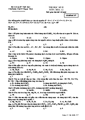Đề thi học kỳ I môn Hóa học Lớp 12 - Mã đề 357 - Năm học 2015-2016 - Trường THPT Trạm Tấu